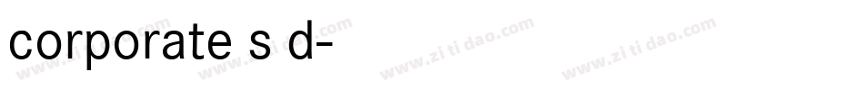 corporate s d字体转换